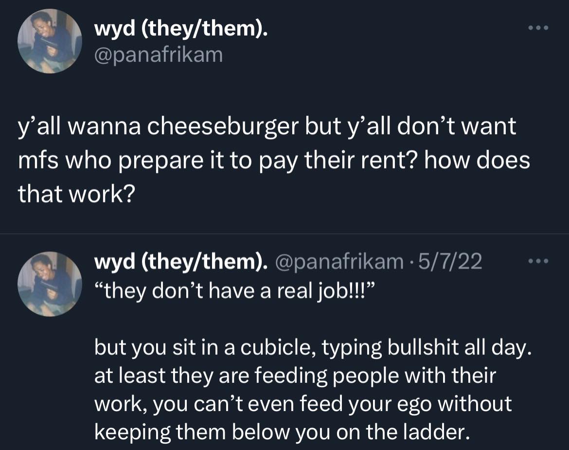 This meme is a humorous exchange between two people, with the first person asking "y'all wanna cheeseburger?" and the second person responding with a sarcastic and absurd statement about not wanting to work, but instead wanting a cheeseburger. The text reads: "y'all wanna cheeseburger? no, i wanna be able to afford one without having to work a 9-5" and "y'all wanna cheeseburger? no, i wanna be able to afford one without having to work a 9-5".